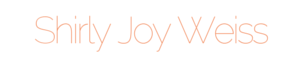 Shirly Joy Weiss – Spiritual Leadership for Trailblazing Women